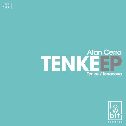 Alan Cerra - Tenke [LBR247]